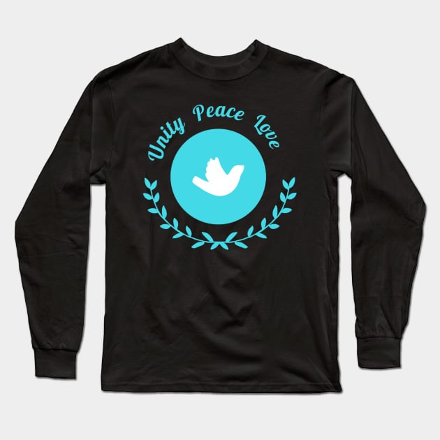 Unity Peace Love Long Sleeve T-Shirt by GMAT